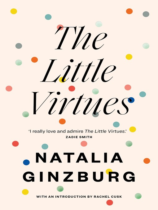 Title details for The Little Virtues by Natalia Ginzburg - Wait list